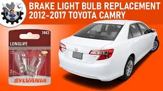 Camry Brake Light Bulb Replacement