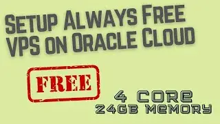 Setup Always Free VPS forever up to 4 Core/24GB Memory | Ultimate Minecraft Server