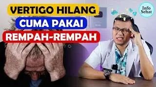 MENGATASI VERTIGO DENGAN REMPAH REMPAH - DOKTER SADDAM ISMAIL