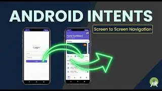 How to Use Intents in Android (Start Activities & Pass Data) | 