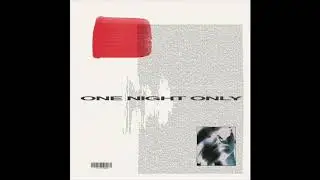 ONE NIGHT ONLY - SONDER  (INSTRUMENTAL)