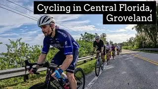 Cycling Central Florida - Groveland