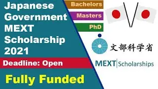 MEXT Japan Scholarship 2021-2022 || Apply Procedure || Scholarship amount || Other info