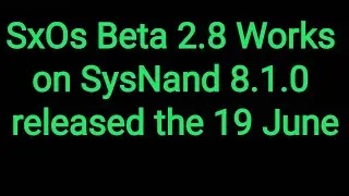 ¡¡CONFIRMED & TESTED!! SxOs works on Sysnand 8.1.0 with SoOs on Beta 2.8