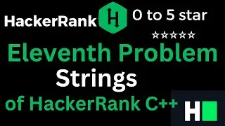 11. Hacker Rank Solution: Strings || Strings solution of C++ Problem of Hacker Rank #coding #code