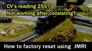 How to Factory Reset Locomotive using JMRI