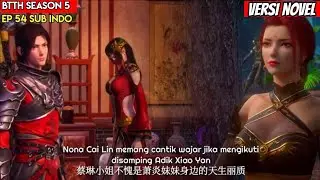 BTTH Season 5 Episode 54 Sub Indo