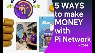 5 ways to make money with Pi Network in 2024