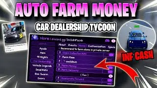 CAR DEALERSHIP TYCOON SCRIPT! INFINITE MONEY, AUTO RACES, AUTO FARM, ESP CARS & MORE! 🥇✅
