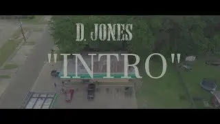 D. JONES - INTRO