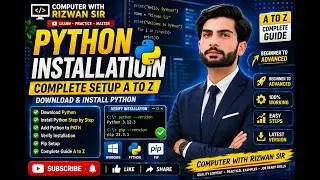 How to Install Python on Windows 1011  Complete Python Setup A to Z  Beginner Guide