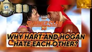 Why Hulk Hogan vs Bret Hart Didn't Happen At Summerslam?