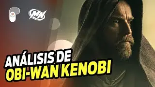 ¿QUE ESPERAR DE OBI-WAN KENOBI? // LA SERIE DEL HISTÓRICO JEDI, ¿VALE LA PENA?