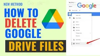 How to Delete Google Drive Files 2024 [New Method]