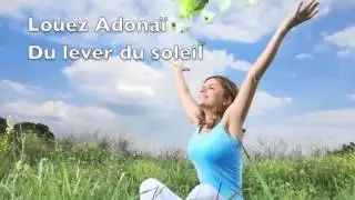 Louez Adonaï - Paul Baloche - Album Ouvre les yeux de mon coeur - Paroles & Images
