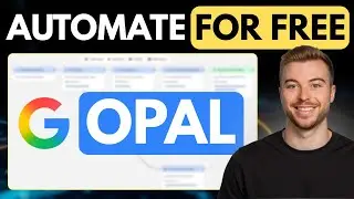 Google Opal Experimental Makes Workflow Automation EASY in Minutes