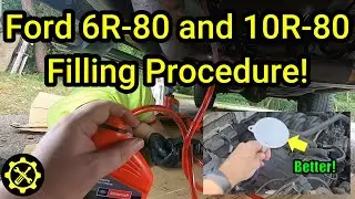 Ford Transmission 6R80 and 10R80 Filling Procedure!