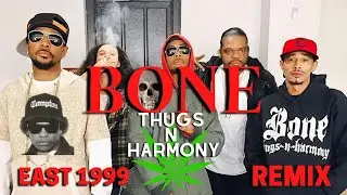 Bone Thugs-N-Harmony - East 1999 (Nikademus Remix)