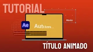 🖍️ Título Animado en After Effects (Sin Plugins) Tutorial