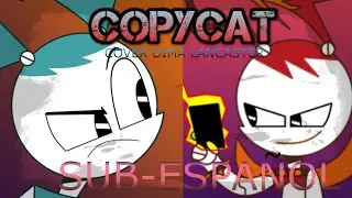 Copycat cover by Dima Dima Lancaster sub español