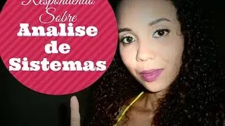 Respondendo perguntas sobre FACULDADE DE ANALISE DE SISTEMAS