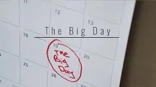 The Big Day