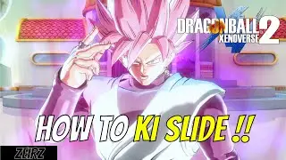 How To Ki Slide On Dragon Ball Xenoverse 2 !! | Tech Combos Tutorial & Combo Guide
