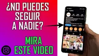 📲 PORQUE INSTAGRAM NO ME DEJA SEGUIR GENTE | Porque No Puedo Seguir a Nadie en Instagram