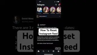 How To Reset Instagram Feed 