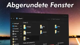 Windows 10 Abgerundete Fenster |Windows 11 Theme|