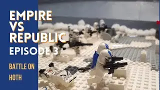 Empire vs Republic Hoth battle episode 3