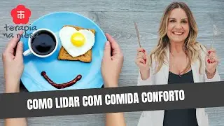 How to deal with comfort food?