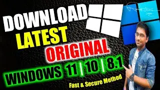How to Download Windows 11, 10, or 8.1 in 2024 | Fast & Secure Method