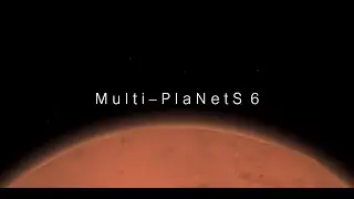 Multi PlaNetS 6 Mars | SFS Cinematic