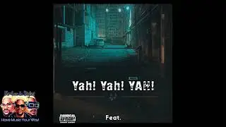 Officixl Rsa - Yah Yah Yah ft. Mid9t, Benzoo, De-papzo & Papiino SA | 
