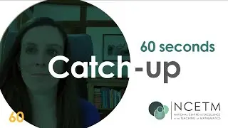 NCETM Catch-up: January 2022