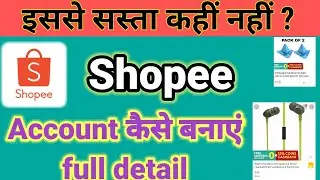 Shopee par account kaise banaye !! How to create account on shopee !! saste product !!