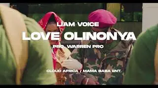 LIAM VOICE-LOVE OLINONYA OFFICIAL VIDEO 4KNEW UGANDAN MUSIC 2021
