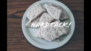 Gold Rush Cooking - Hardtack!