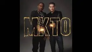 MKTO - Classic (Super Clean)