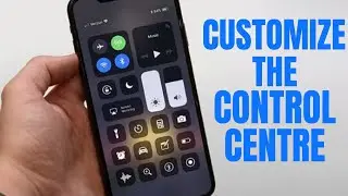 How to Customize the Control Center