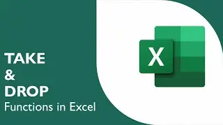 The New Take & Drop Functions in Microsoft Excel📅✔