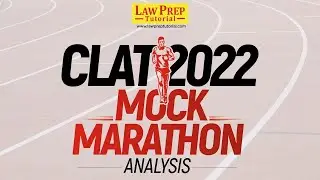 CLAT 2022 Mock Marathon Analysis | CLAT 2022 | Law Prep Tutorial