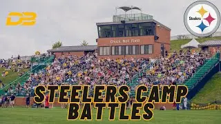 Steelers Training Camp Battles (& BIG Channel Announcements!)