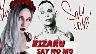 KIZARU - SAY NO MO | РЕАКЦИЯ ВАМПИРА