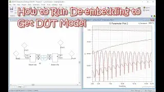 How to Run De-embedding to Get DUT Model