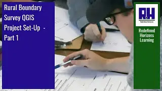 Rural Boundary Survey QGIS Project Set-Up - Part 1