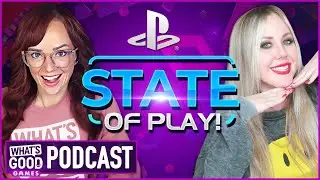Palworld is ON FIRE and State of Play Recap - Ep. 351