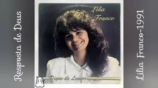 LILIA FRANCO - RESPOSTA DE DEUS - 1991