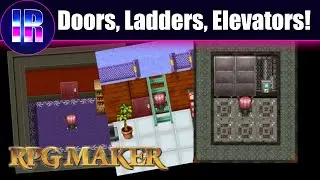 How to make Doors, Ladders, and Elevators in RPG Maker